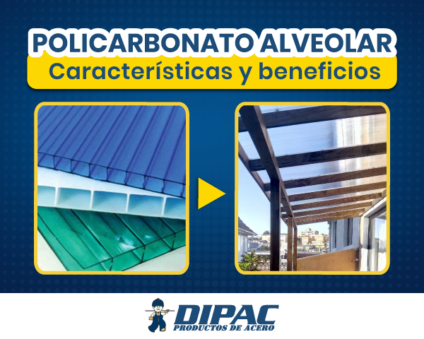 Policarbonato Alveolar Características y Beneficios - DIPAC